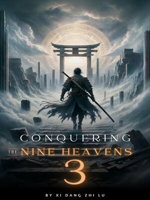 cover image of Conquering the Nine Heavens